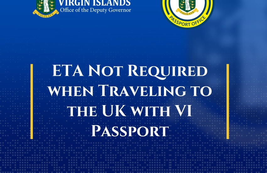 ETA Not Required when Traveling to the UK with VI Passport