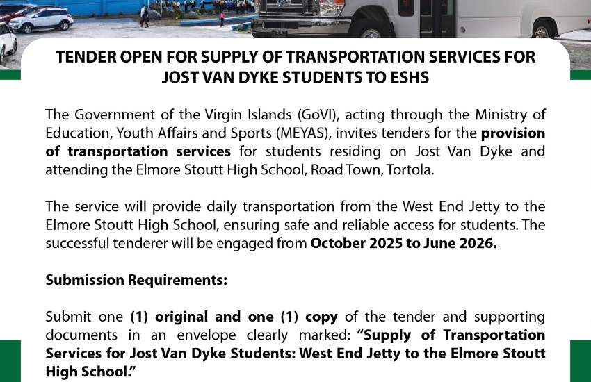 TENDER FOR SUPPLY OF TRANSPORTATION SERVICES FOR JOST VAN DYKE STUDENTS TO ESHS