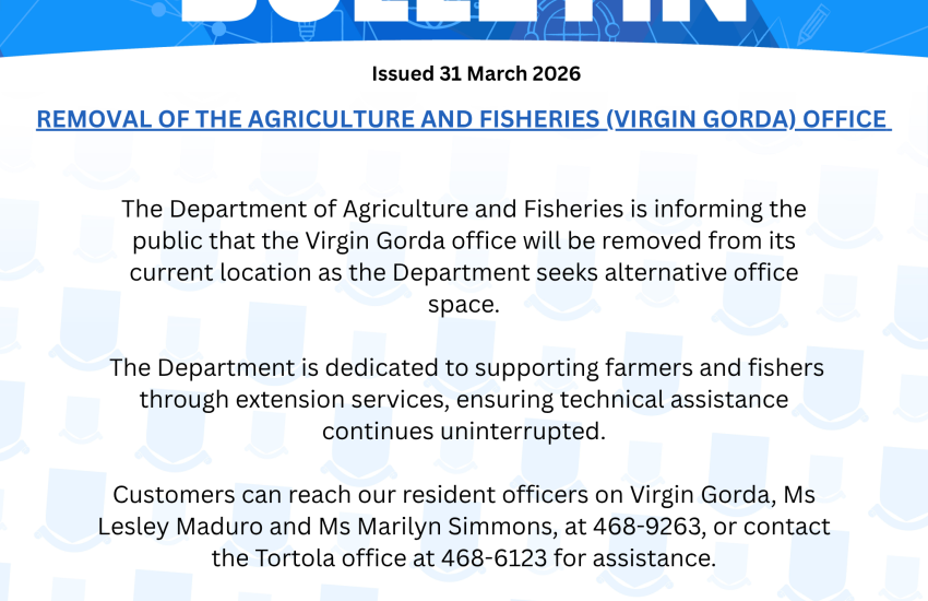 Removal of the Agriculture and Fisheries (Virgin Gorda) Office