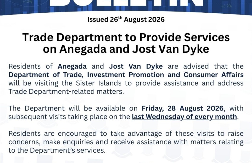 Bulletin - Trade Department to Provide Services on Anegada and Jost Van Dyke