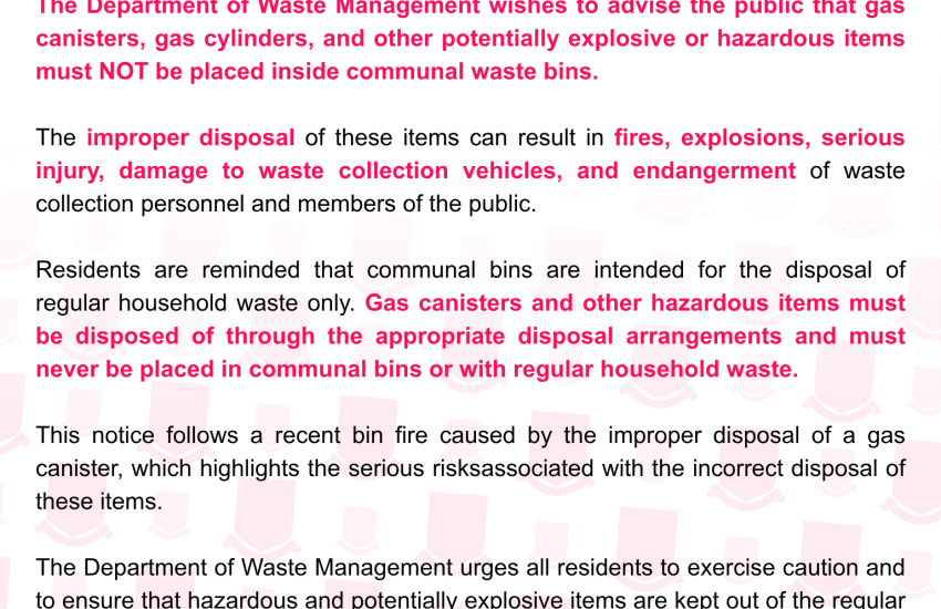 PUBLIC NOTICE: NO GAS CANISTERS IN COMMUNAL BINS