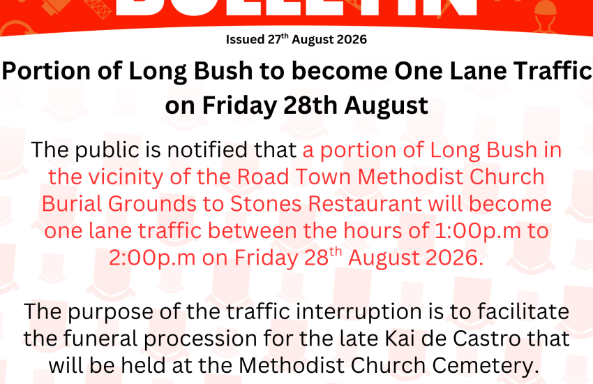 Portion of Long Bush to become One Lane Traffic on Friday 28th August