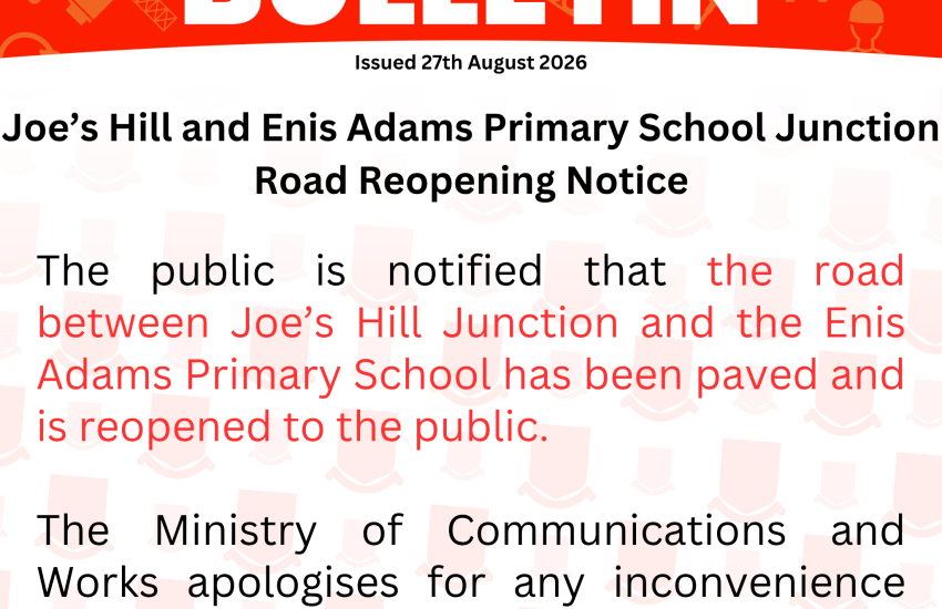 Joe’s Hill and Enis Adams Primary School Junction Road Reopening Notice