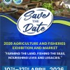 Save the Date - 2026 Agriculture and Fisheries Exhibition and Market
