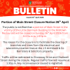 Portion of Main Street Closure Notice 26th April