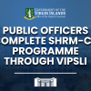 Public Officers Complete SHRM-CP Programme through VIPSLI