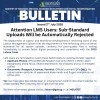 Bulletin - Attention LMS Users: Sub-Standard Uploads Will be Automatically Rejected