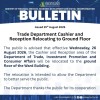 Bulletin - Trade Department Cashier and Reception Relocating to Ground Floor