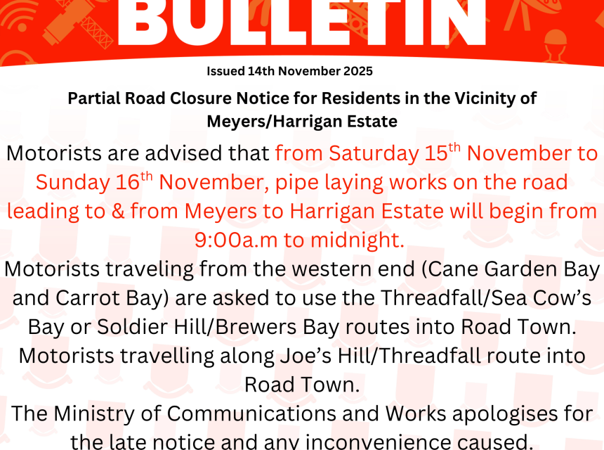 Partial Road Closure Notice for Residents in the Vicinity of Meyers/Harrigan Estate
