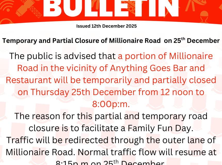 Temporary and Partial Closure of Millionaire Road on 25th December. png
