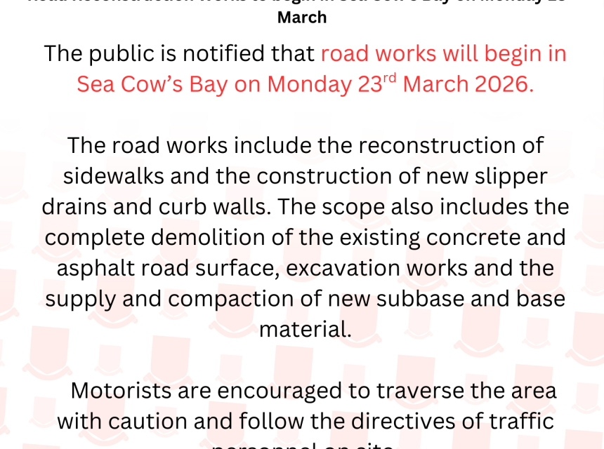 _road_reconstruction_works_to_begin_in_sea_cow’s_bay_on_monday_23rd_march.png